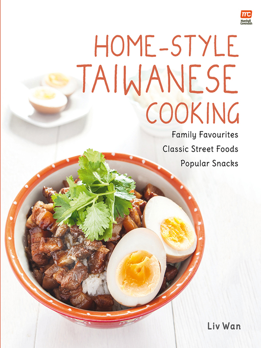 Title details for Home-Style Taiwanese Cooking by Liv Wan - Available